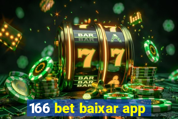 166 bet baixar app